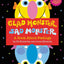 Glad Monster, Sad Monster by Ed Emberley