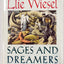 Sages and Dreamers: Biblical, Talmudic, and Hasidic Portraits and Legends