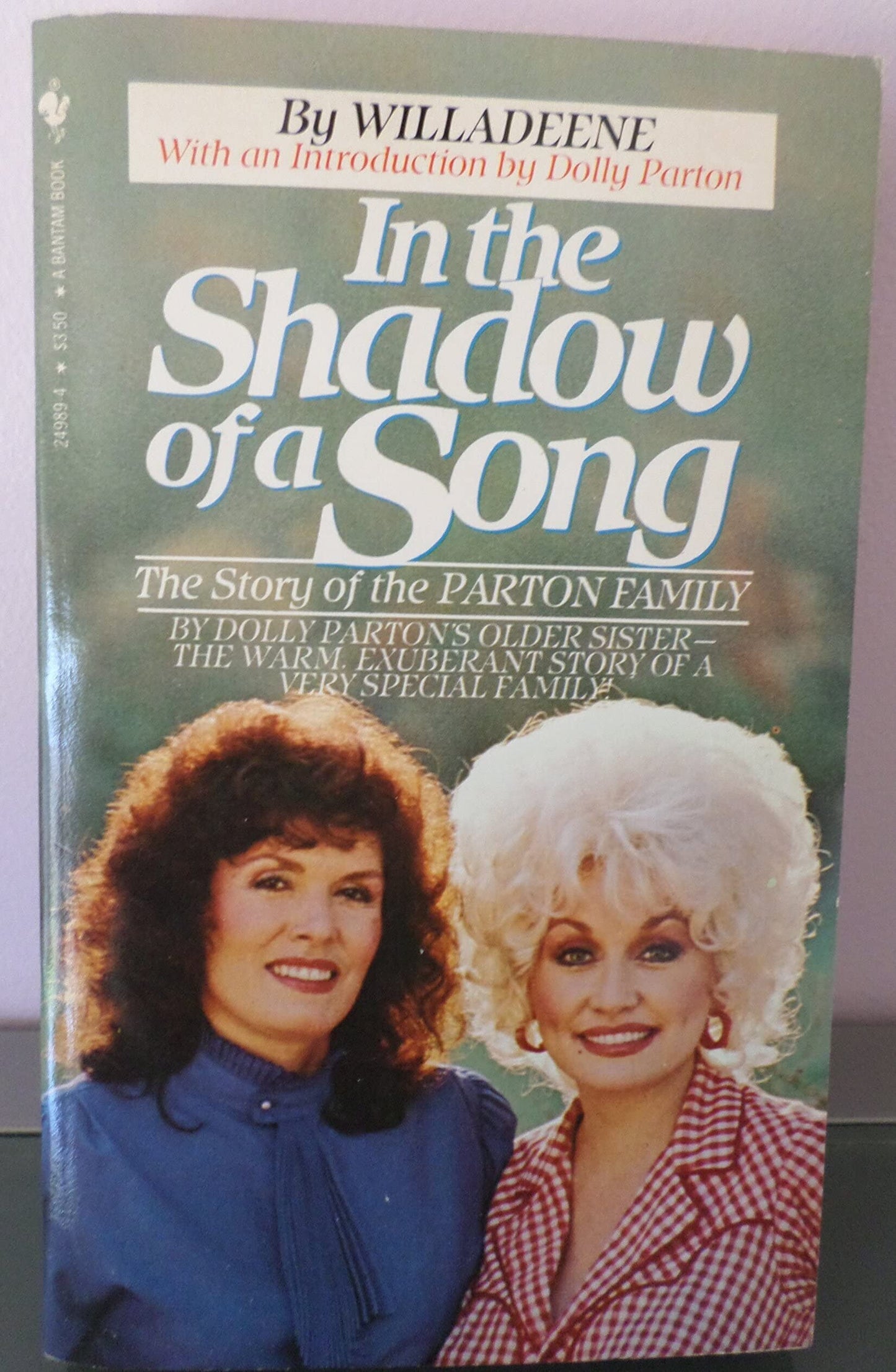 In the Shadow of a Song: The Story of the Parton Family by W