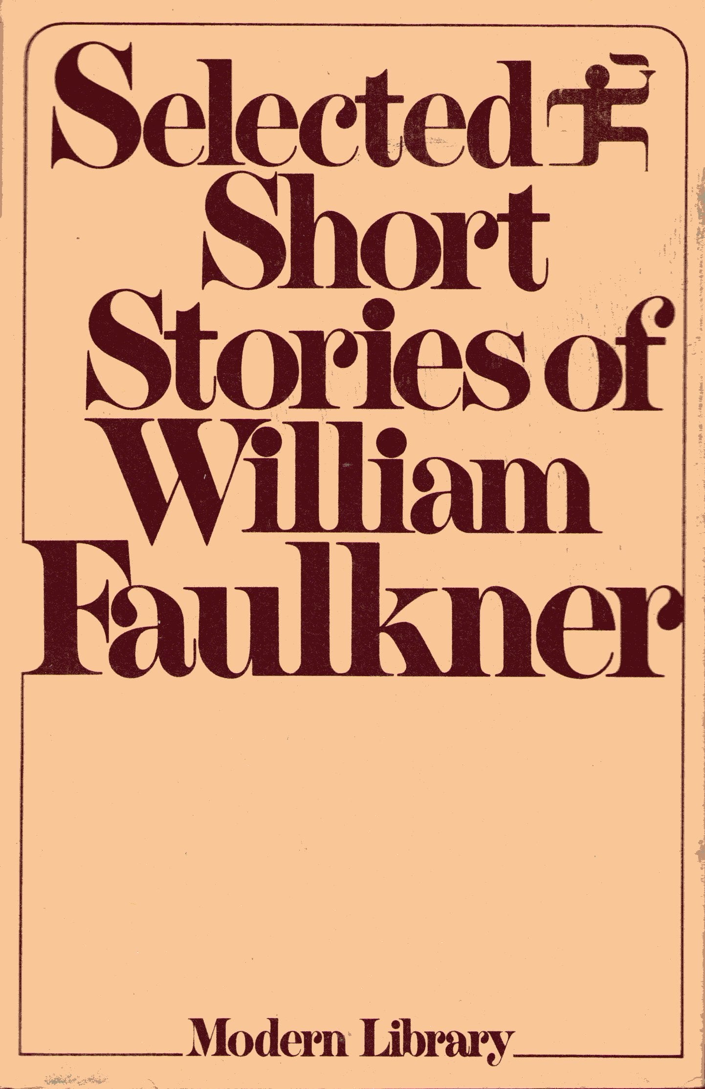 Selected Short Stories of William Faulkner by Faulkner, Will