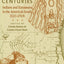 The Forgotten Centuries: Indians and Europeans in the American South, 1521-1704