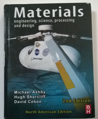 Materials: Engineering, Science, Processing and Design: North American Edition
