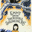 Emmy and the Incredible Shrinking Rat (Emmy and the Rat)