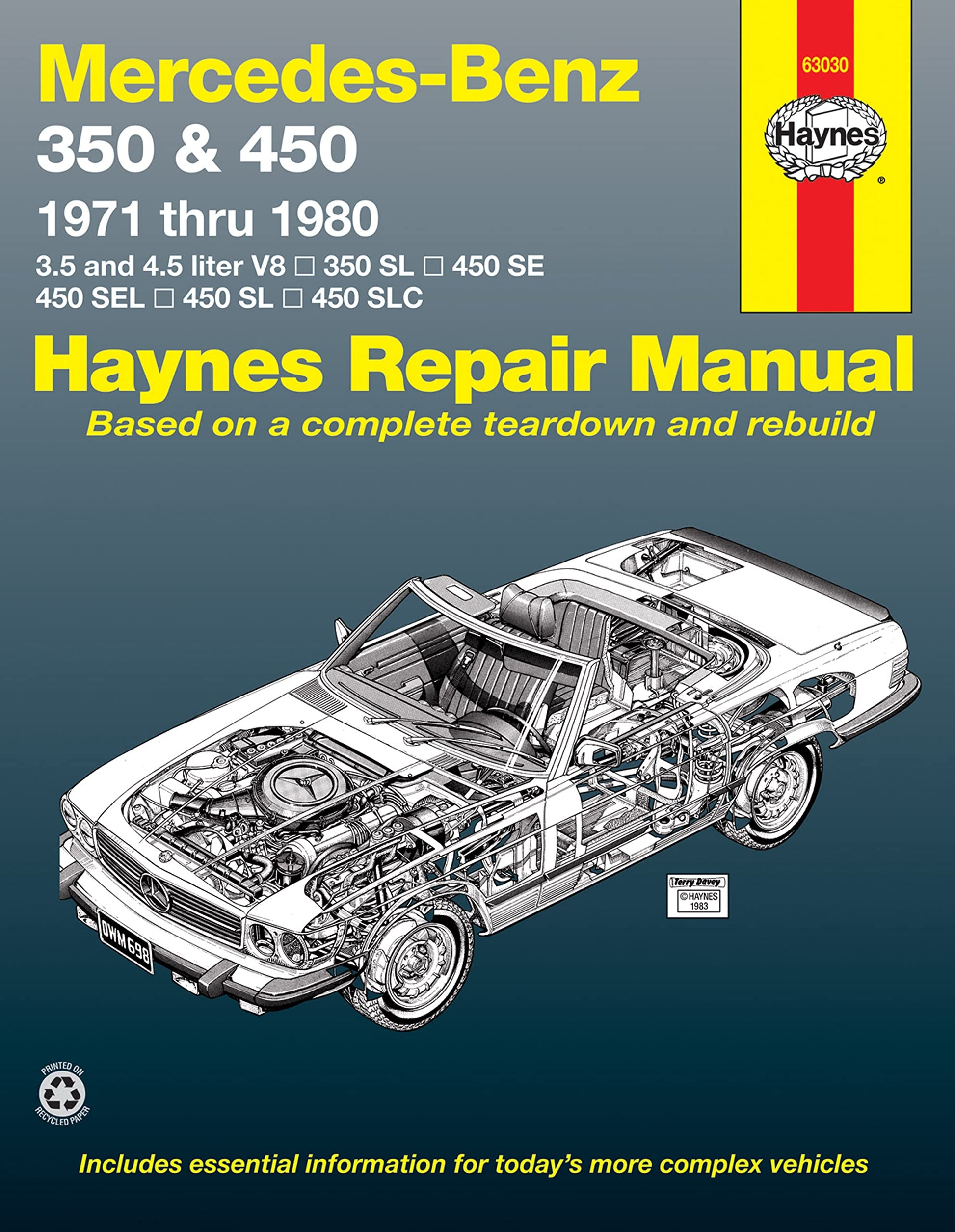Mercedes-Benz 350 SL Roadster, 450 SL/SLC Coupe & Roadster, 450 SE/SEL V8 Sedan (71-80) Haynes Repair Manual (Haynes Repair Manuals)