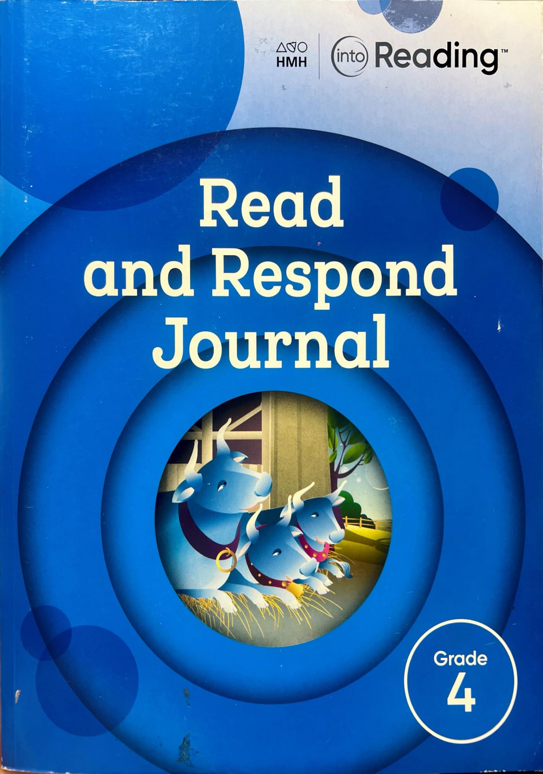Read and Respond Journal Grade 4 (Into Reading)