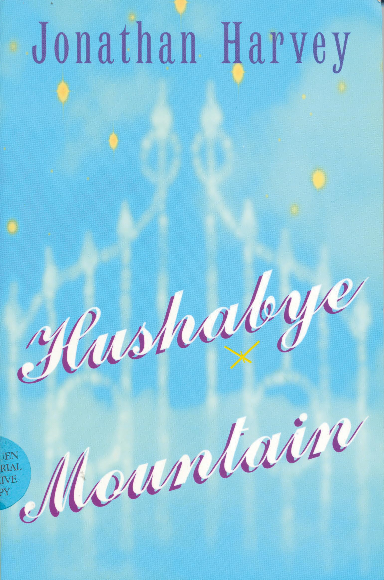 Hushabye Mountain (Modern Plays)