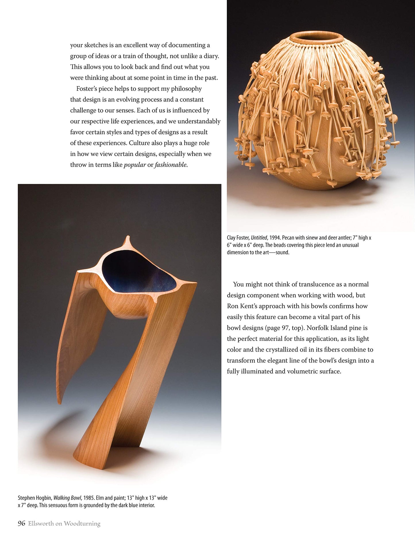 Ellsworth on Woodturning: How a Master Creates Bowls, Pots, and Vessels (Fox Chapel Publishing) Over 400 Photos, Step-by-Step Directions, Techniques, Expert Tips, and Troubleshooting for Your Lathe