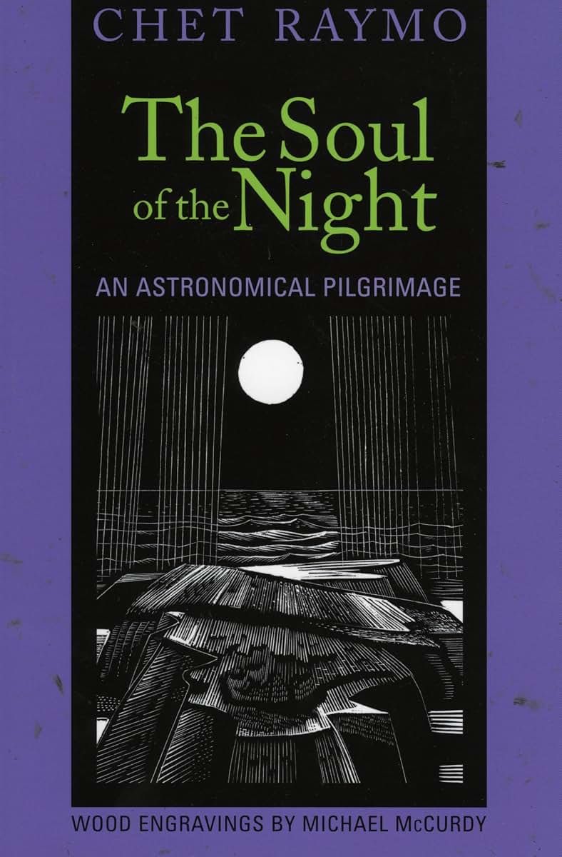 The Soul of the Night: An Astronomical Pilgrimage