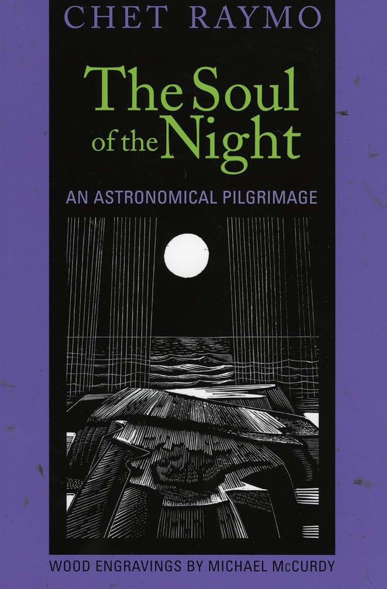 The Soul of the Night: An Astronomical Pilgrimage
