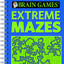 Brain Games - Extreme Mazes