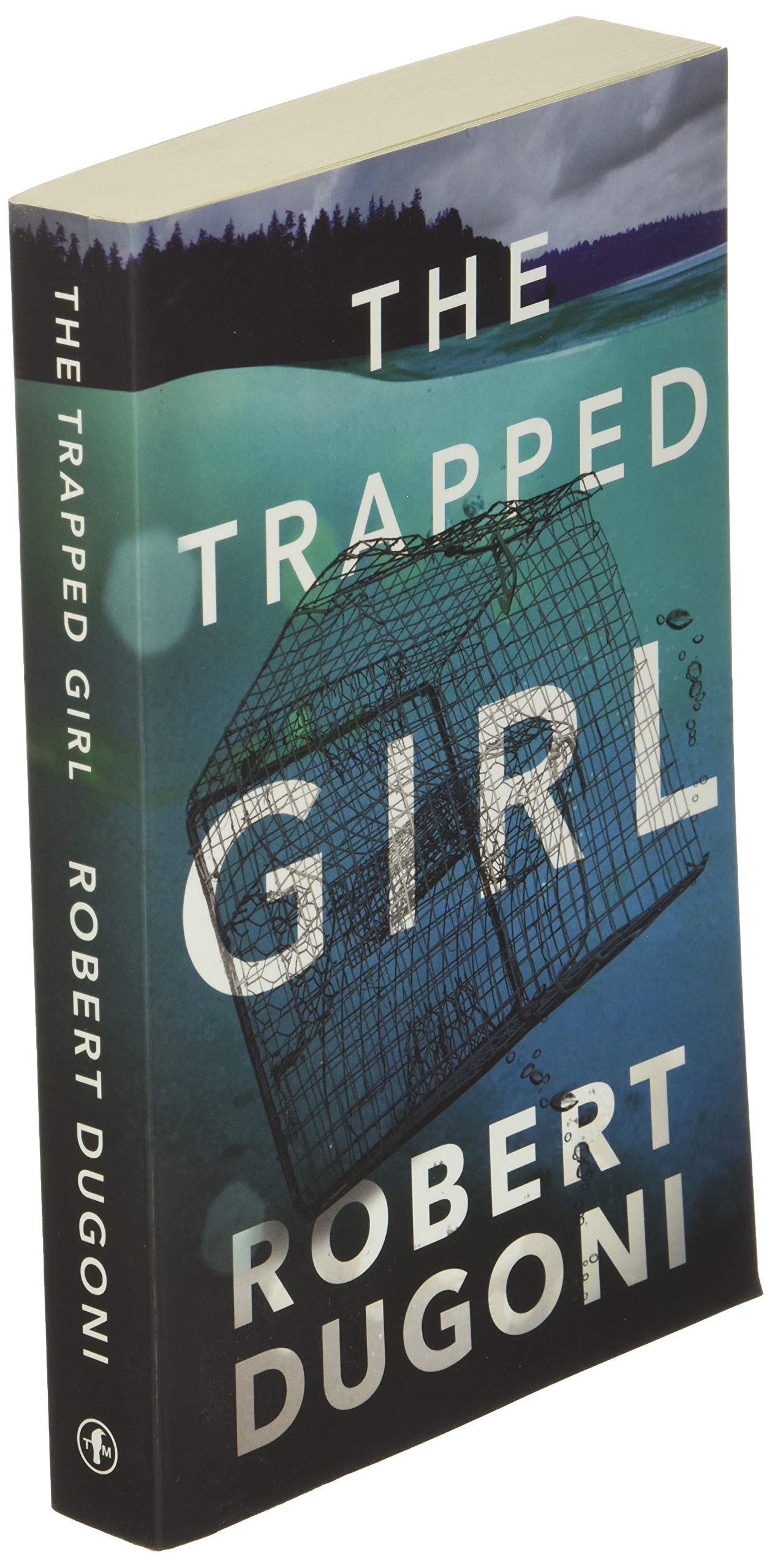 The Trapped Girl (Tracy Crosswhite, 4)