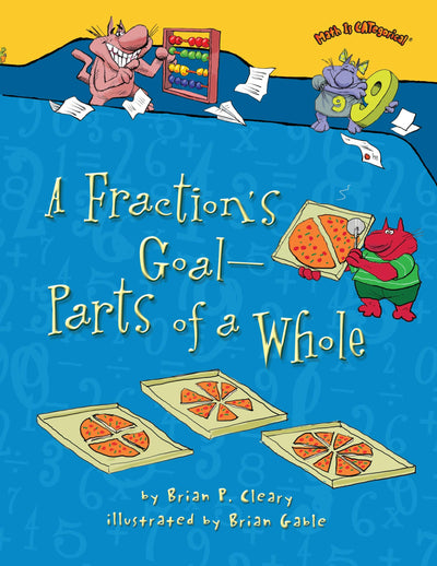 A Fraction's Goal - Parts of a Whole (Math Is CATegorical ?)