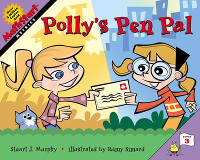 Polly's Pen Pal: A MathStart Picture Book About Friendship and Measurement for Children (Ages 6-10)
