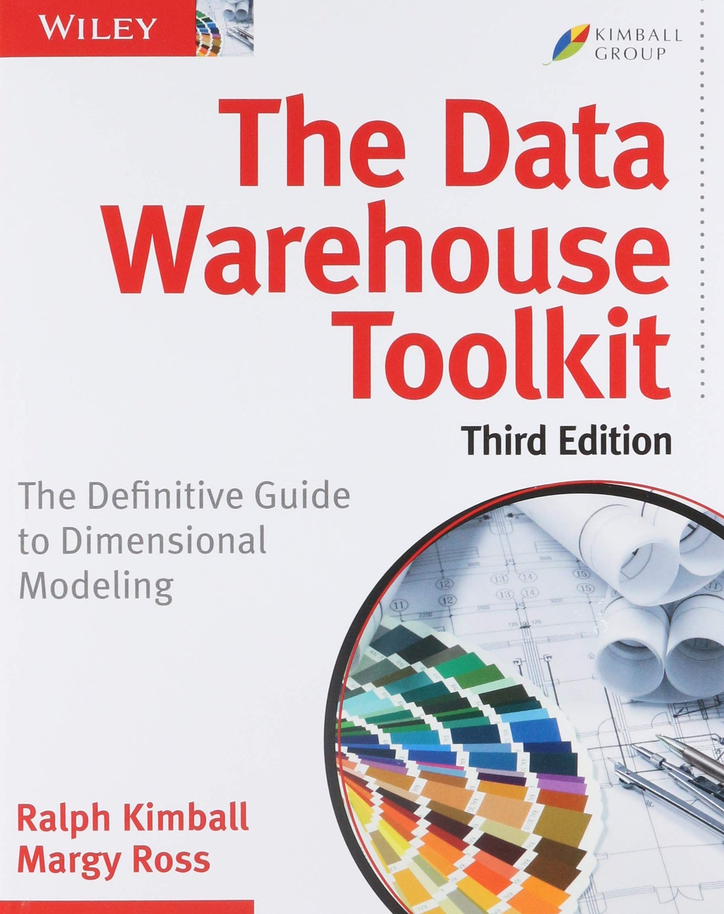 Kimball's Data Warehouse Toolkit Classics, 3 Volume Set