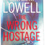 The Wrong Hostage: A Novel