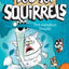 Tree-mendous Trouble (The Dead Sea Squirrels)