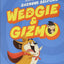 Wedgie & Gizmo (Wedgie & Gizmo, 1)