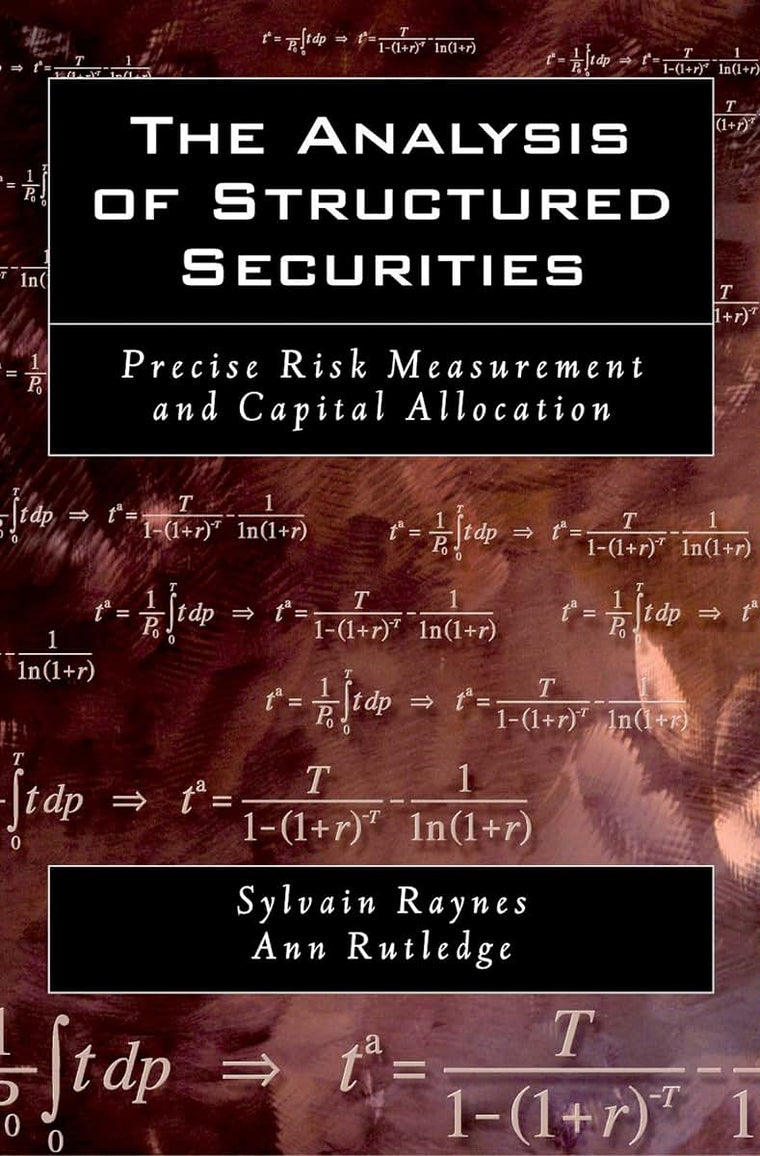 The Analysis of Structured Securities: Precise Risk Measurement and Capital Allocation