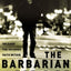 The Barbarian Way: Unleash the Untamed Faith Within
