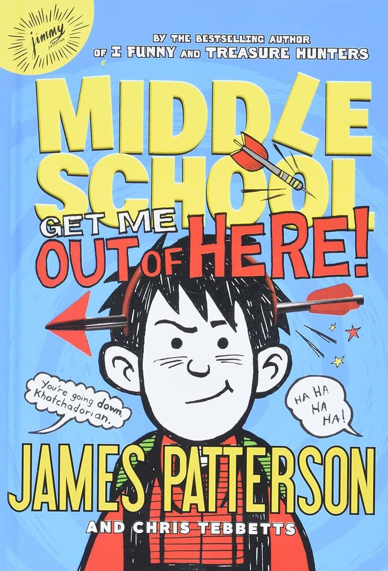 Middle School: Get Me out of Here! (Middle School, 2)