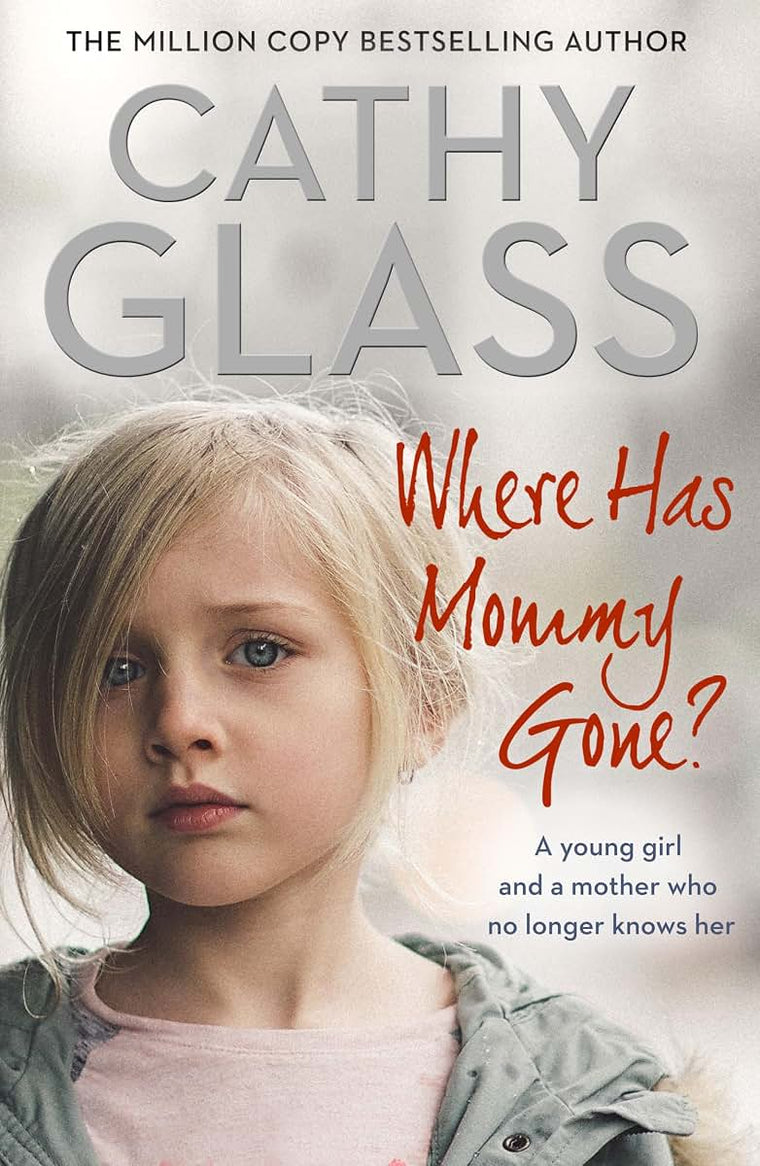 Where Has Mommy Gone?: When there is nothing left but memories