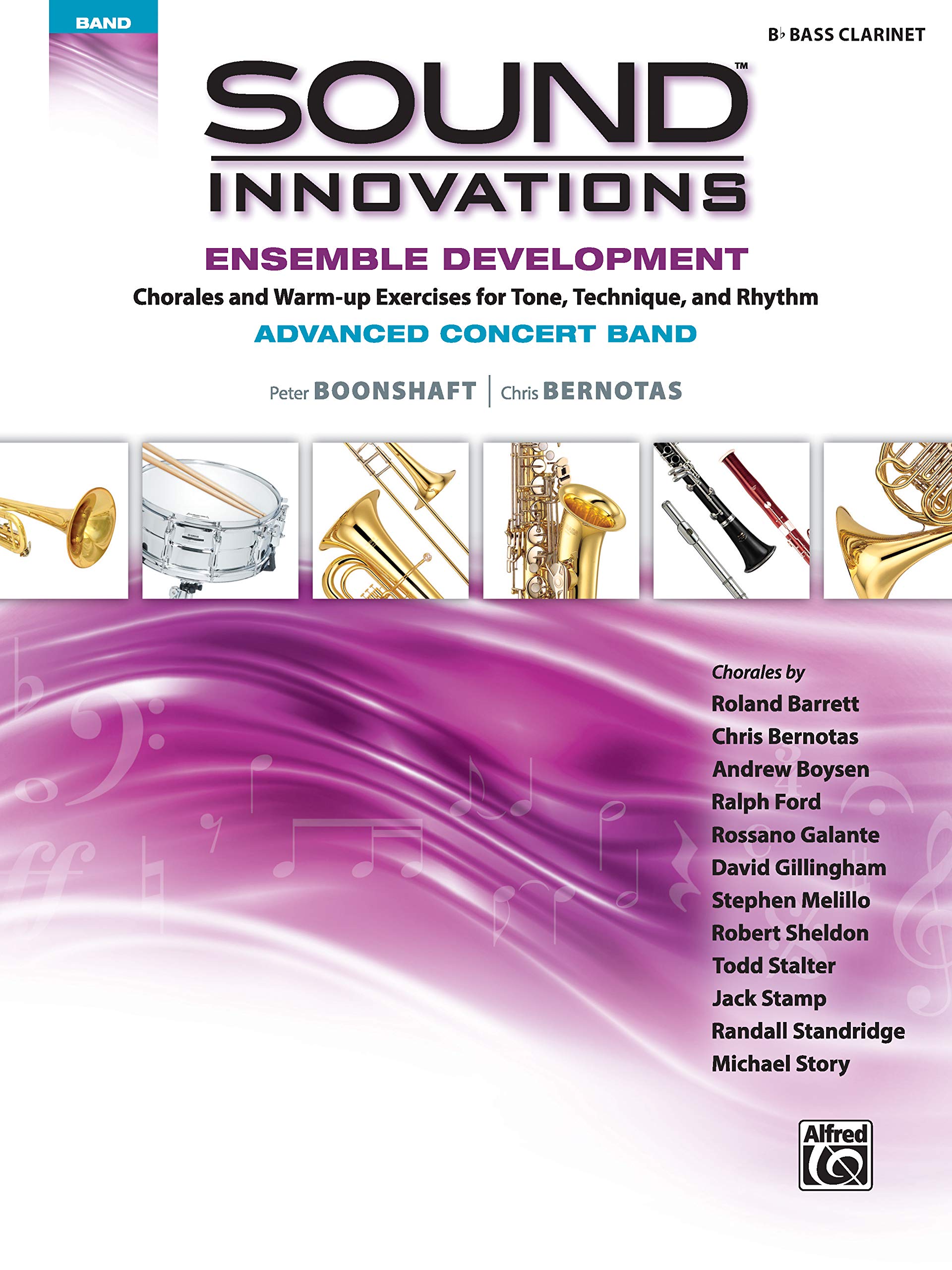 Sound Innovations for Concert Band -- Ensemble Development for Advanced Concert Band: B-flat Bass Clarinet
