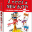 I Need a New Butt!, I Broke My Butt!, My Butt is So NOISY!: 3 Hilarious Stories in one NOISY Book