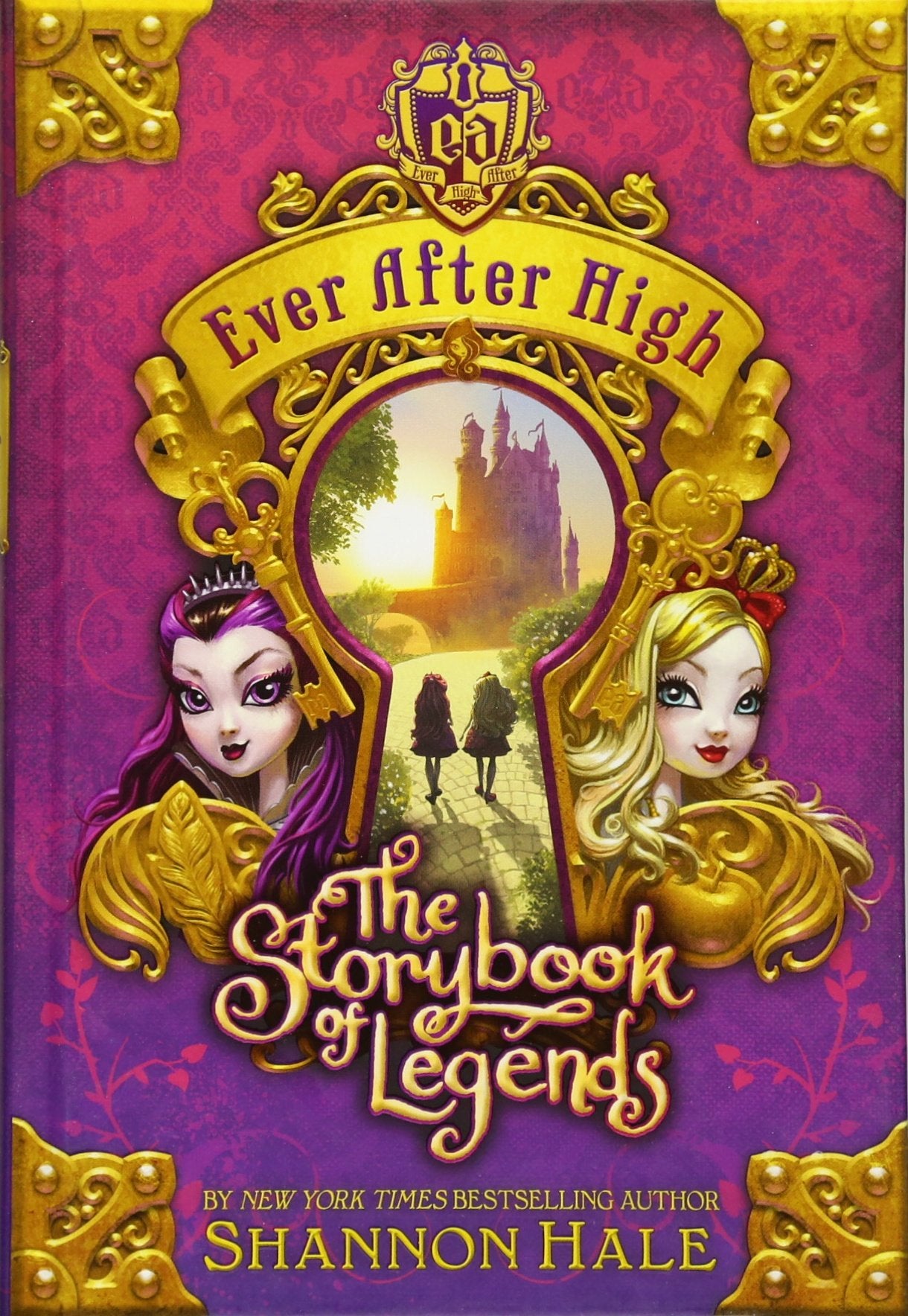 The Storybook of Legends (Ever After High) by Hale, Shannon