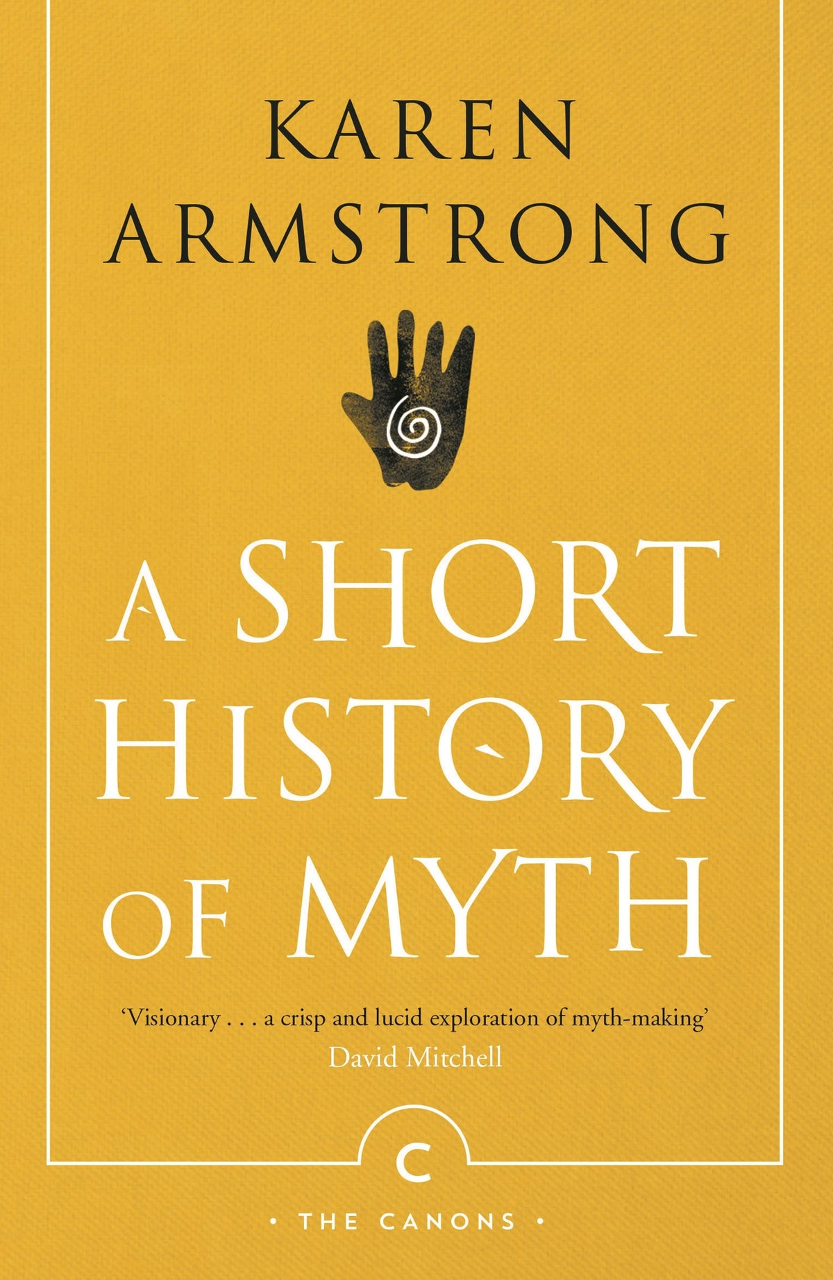A Short History Of Myth (Canons)