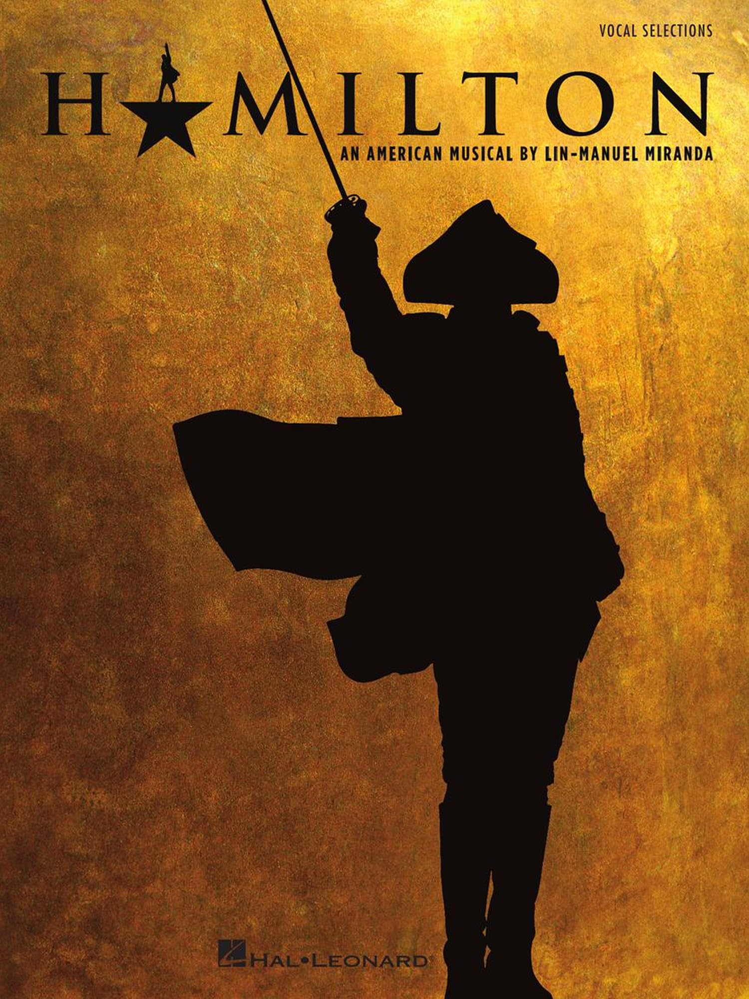 Hamilton - Vocal Selections  Piano/Vocal Songbook with 17 Broadway Musical Hits  Beginner to Intermediate Piano and Voice Sheet Music Book for Singers, Accompanists, and Theatre Fans