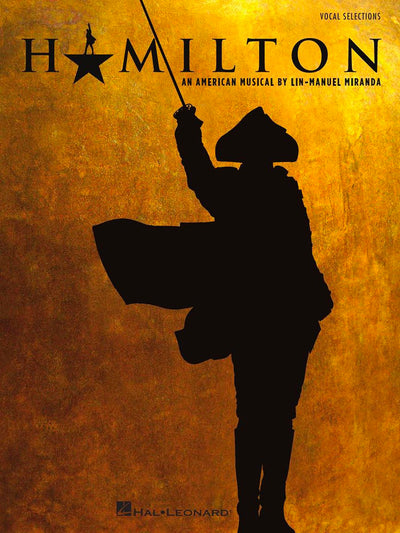 Hamilton - Vocal Selections  Piano/Vocal Songbook with 17 Broadway Musical Hits  Beginner to Intermediate Piano and Voice Sheet Music Book for Singers, Accompanists, and Theatre Fans