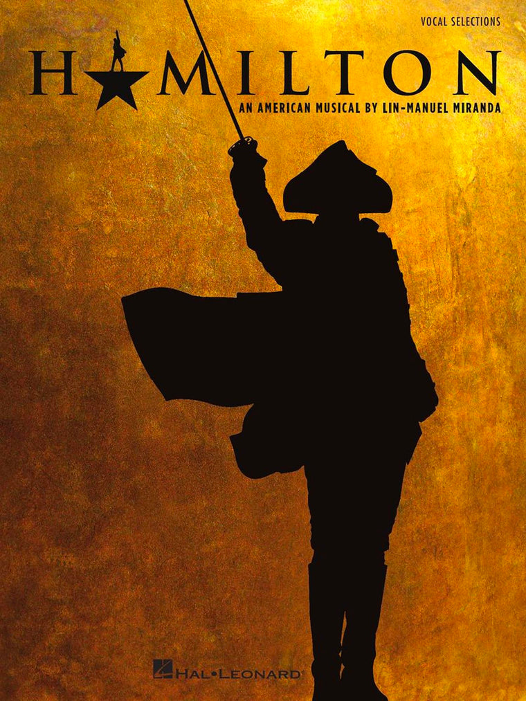 Hamilton - Vocal Selections  Piano/Vocal Songbook with 17 Broadway Musical Hits  Beginner to Intermediate Piano and Voice Sheet Music Book for Singers, Accompanists, and Theatre Fans