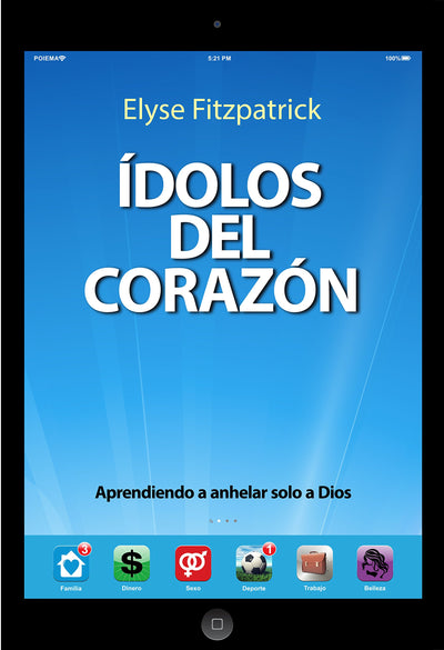 ?olos del Coraz?: Aprendiendo a anhelar solo a Dios (Spanish Edition)
