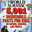 The World Almanac 5,001 Incredible Facts for Kids on Nature, Science, and People (World Almanac and Book of Facts)