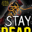 Stay Dead