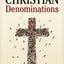 Christian Denominations: A Side-by-Side Comparison