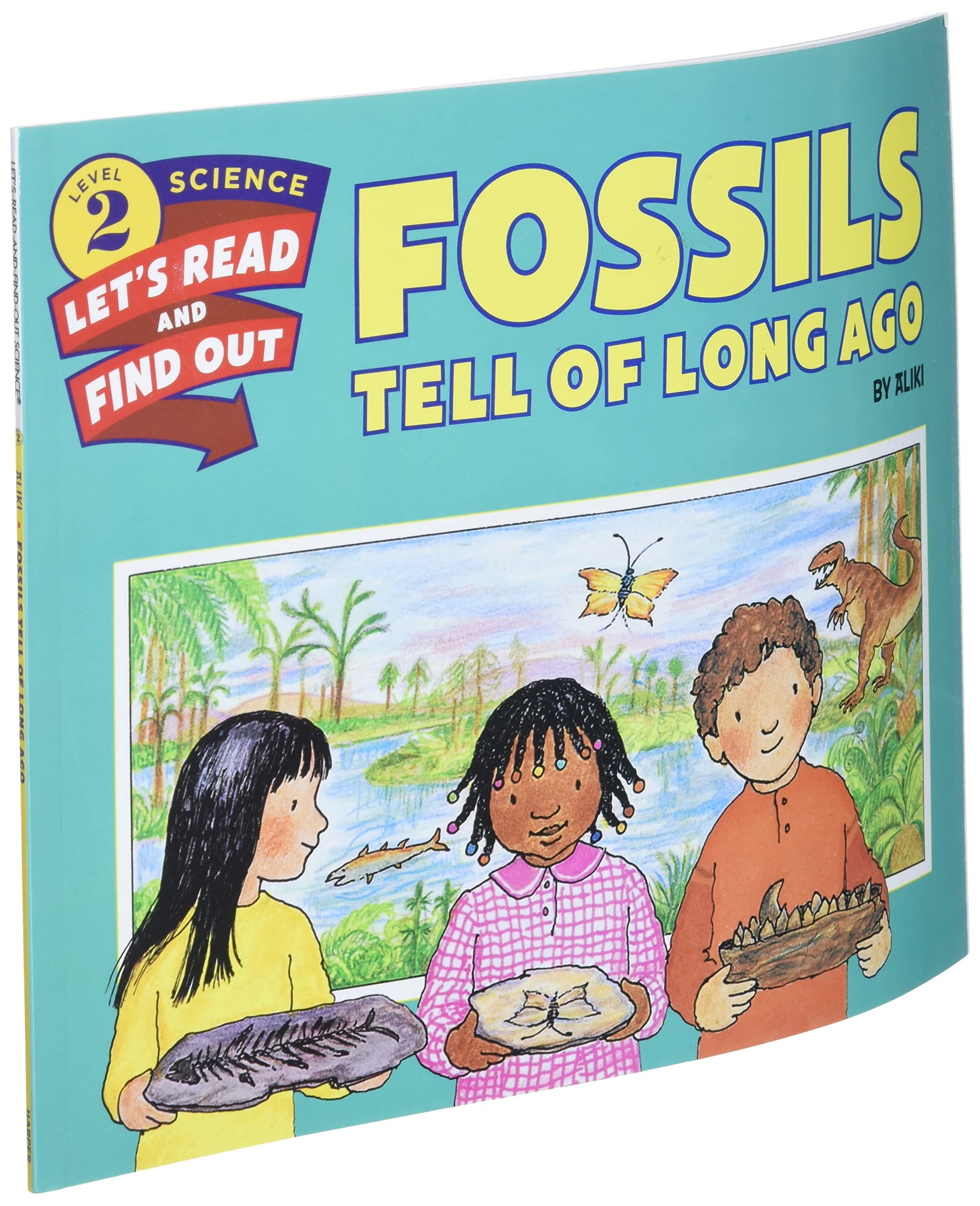 Fossils Tell of Long Ago (Let's-Read-and-Find-Out Science 2)