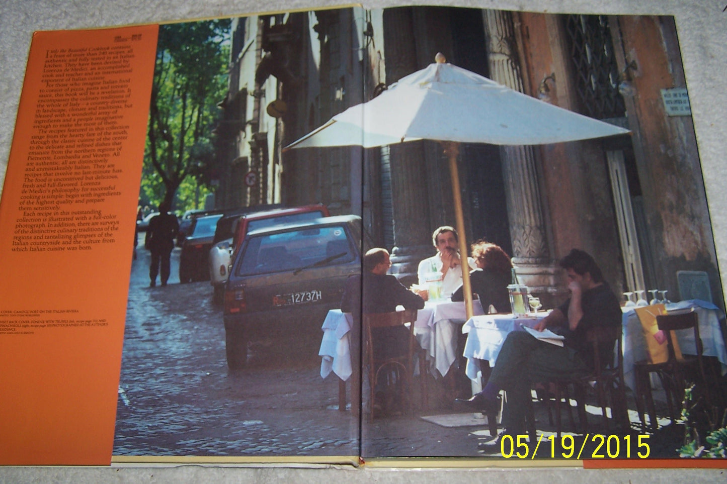 Italy, The Beautiful Cookbook: Authentic Recipes from the Re