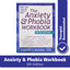 The Anxiety and Phobia Workbook