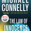 The Law of Innocence (A Lincoln Lawyer Novel, 6)
