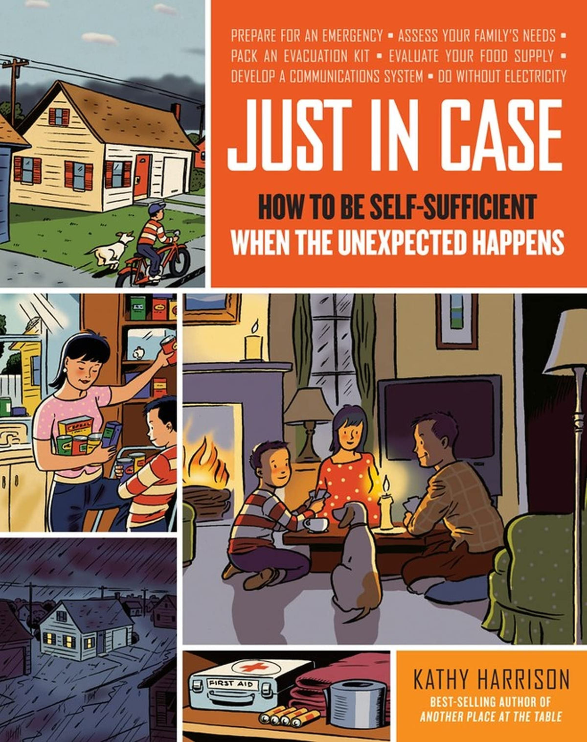 Just in Case: How to be Self-Sufficient when the Unexpected Happens
