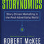Storynomics: Story-Driven Marketing in the Post-Advertising World