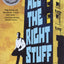 All the Right Stuff
