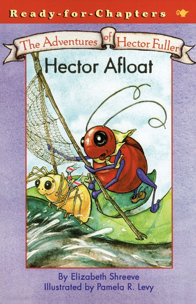 Hector Afloat: The Adventures of Hector Fuller (Ready-for-Chapters)