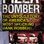 Pizza Bomber: The Untold Story of America's Most Shocking Bank Robbery