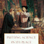 Putting Science in Its Place: Geographies of Scientific Knowledge