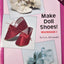 Make Doll Shoes!