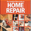 The Complete Photo Guide to Home Repair: With 350 Projects and Over 2,000 Photos (Black & Decker Complete Photo Guide)