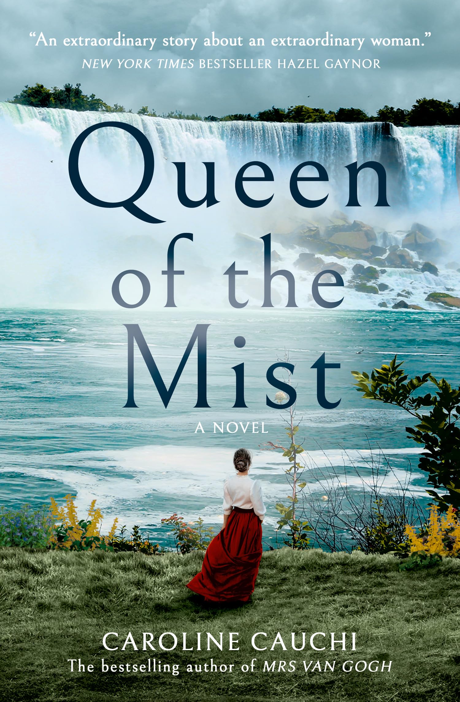 Queen of the Mist: The heart racing new historical novel inspired by the first woman to go over the Falls and survive