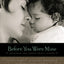 Before You Were Mine: Discovering Your Adopted Child’s Lifestory